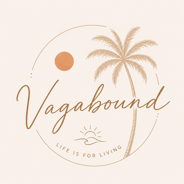Vagabound - life is for living