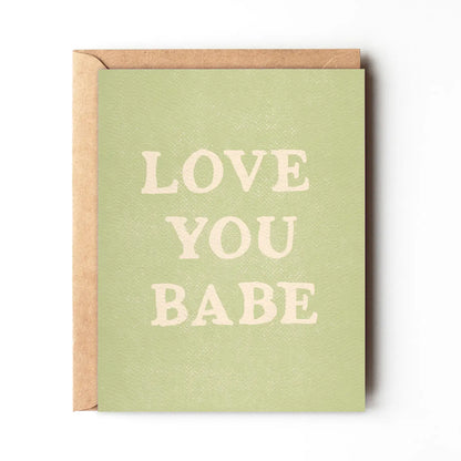 Love You Babe Greeting Card