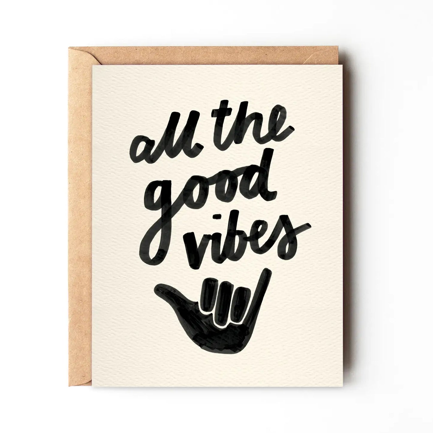 All the Good Vibes Gretting Card